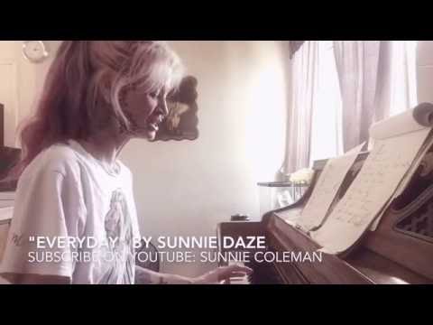 Everyday - by Sunnie Daze