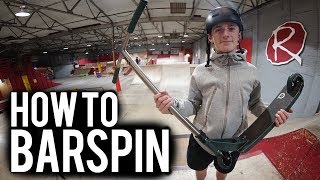 How to Barspin a Scooter with Scooter Pro Jamie Hull
