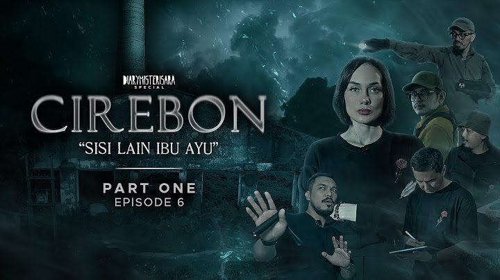 Ibu Ayu – CIREBON END