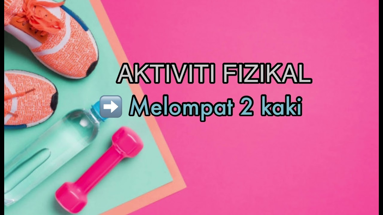 Aktiviti Fizikal Prasekolah Melompat Melompat Sebelah Kaki Youtube