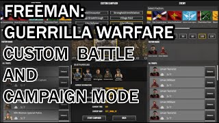 Freeman: Guerrilla Warfare Custom Battle And Campaign Mode