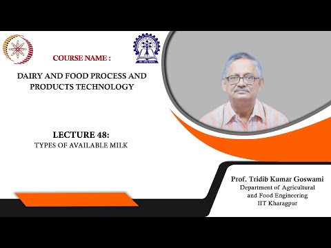 Lecture 48 : Types of Available Milk