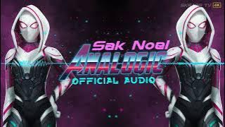 Sak Noel - Analogic (Official Audio)
