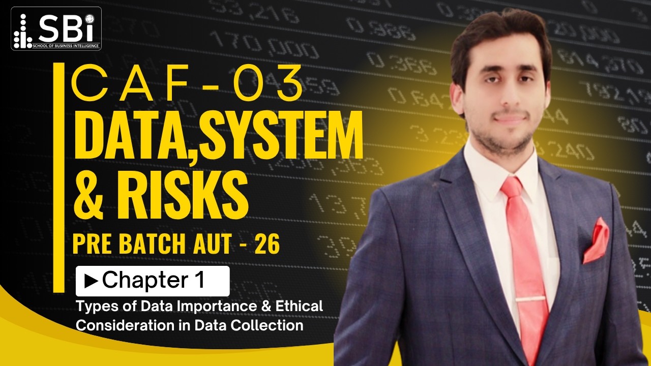 Waheed 26 Gd CAF 03 Data, Systems & Risks Lecture # 2 By Sir Osama Waheed (Pre Batvh ...
