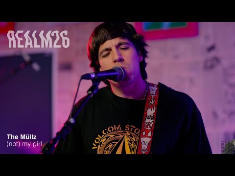 The Müllz – (not) my girl | Live at Realm26