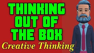Thinking Out Of The Box - Creative Thinking || Inspiring Motivating Animating Life Changing Story