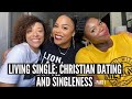 (PART 1) LIVING SINGLE: CHRISTIAN DATING AND SINGLENESS | CHRISTIAN DATING ADVICE