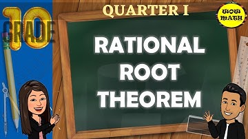 RATIONAL ROOT THEOREM || GRADE 10 MATHEMATICS Q1