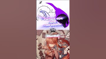 Perfect 404 and hell seeker vs monika #1v1 #alphatale #ddlc