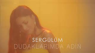 Sergulum Dudaklarımda Adin