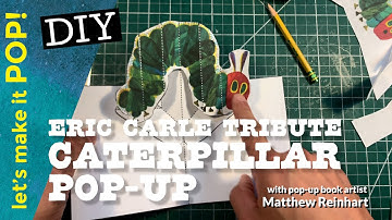 DIY Eric Carle Tribute Caterpillar Pop-Up from Matthew Reinhart