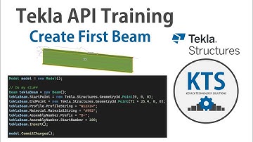 Tekla API - Create First Beam