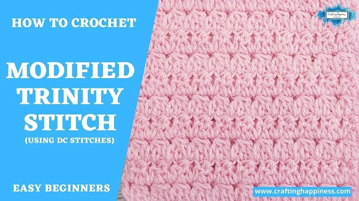 Learn The Modified Trinity Stitch Crochet Pattern