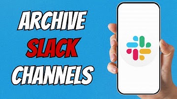 How to Archive a Channel in Slack App | Step by Step Guide