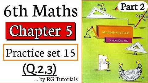 Practice set 15 Part 2 | 6th Maths Maharashtra Board | Chaper 5 Decimal Fraction | class 6th Maths