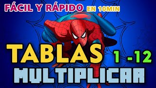 [SPIDERMAN] APRENDAMOS TABLAS de MULTIPLICAR del 1 al 12- CON VOZ HUMANA