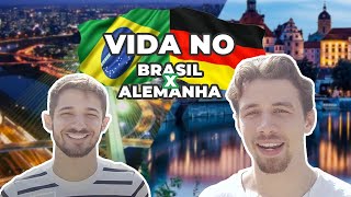 Vida no Brasil vs na Alemanha