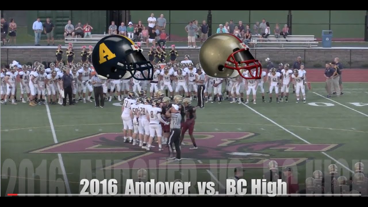 2016 Andover High Football vs BC High - YouTube