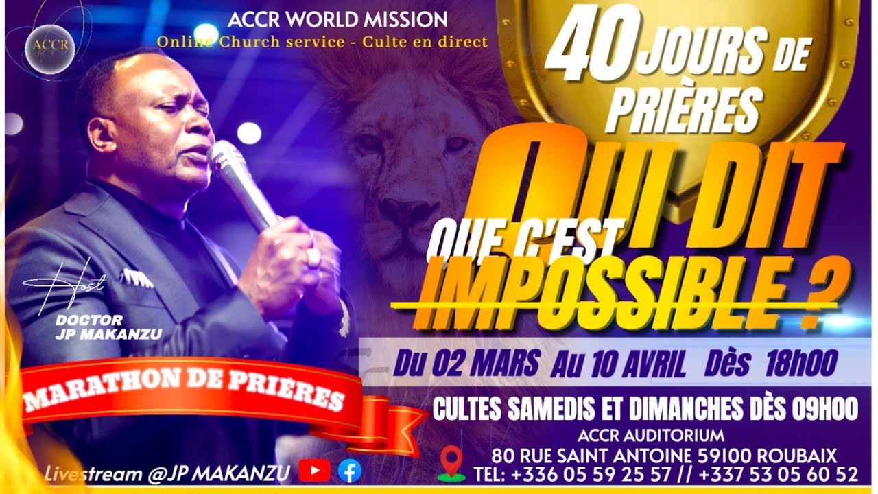 MARATHON 40 JOURS DE PRIÈRES : QUI DIT QUE C’EST IMPOSSIBLE ? | JEUDI 05 MARS 2026