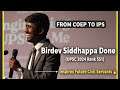 🚨From COEP to IPS Birdev Siddhappa Done (UPSC 2024 Rank 551)Inspires Future Civil ServantsICSAC COEP