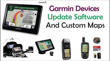 garmin GPS navigation system update custom maps and Software (Garmin GPS)