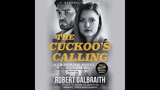 The Cuckoo's Calling - By: Robert Galbraith - Narrated by: Robert Glenister ~AUDIOBOOKS FULL LENGTH