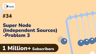 Super Node Analysis with Independent Sources Problem 3 | DC Circuits and Network Theorems | EXTC