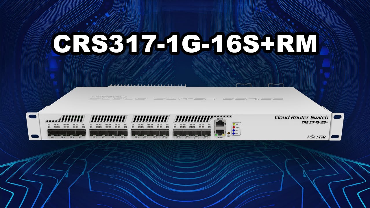 MikroTik CRS317-1G-16S+RM | 16-Port 10G SFP+ Cloud Switch-- Link