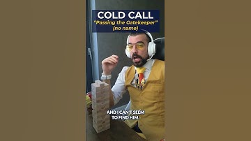 Struggling with the Gatekeeper on your cold calls?