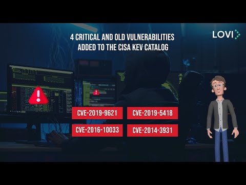 4 Critical and Old Vulnerabilities Added to the CISA KEV Catalog