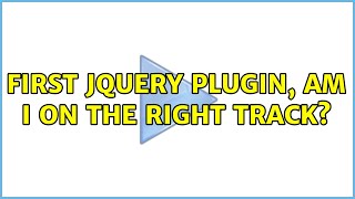 First jQuery plugin, am I on the right track? (3 Solutions!!)