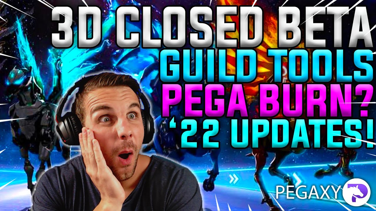 PEGAXY 2022 UPDATES | 3D Closed Beta + Guild Tools, Pega Burns, $VIS Price, Pegaxy DAO + More!