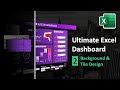 How to Create Beautiful Dashboard Background and Tile Design | Ultimate Excel Dashboard Ep. 2