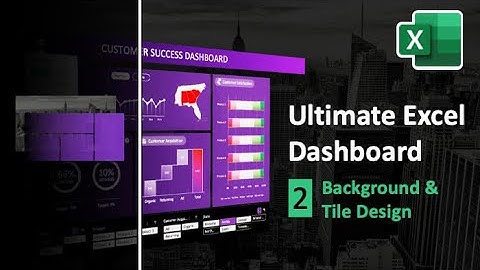How to Create Beautiful Dashboard Background and Tile Design | Ultimate Excel Dashboard Ep. 2