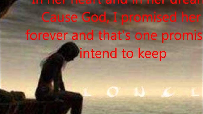 Brantley Gilbert - you promised.