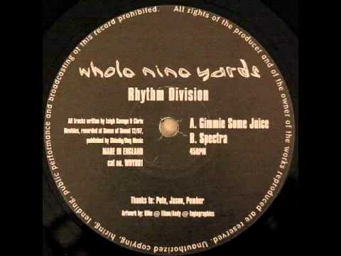 Rhythm Division — Rhythm Division - Gimme Some Juice