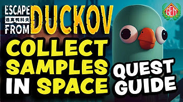 Escape from Duckov Collect Samples in Space Storm Quest Guide