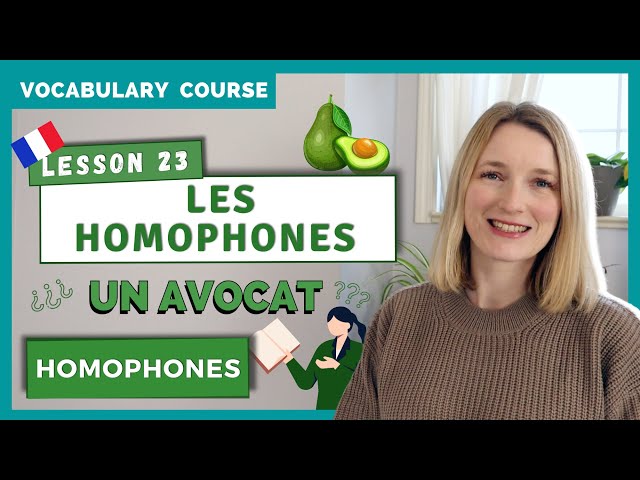 75 French Homophones That You Should Know - Avocat & Avocat 👩‍💼🥑 | French Vocabulary 23