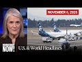 Top U.S. &amp; World Headlines — November 6, 2025