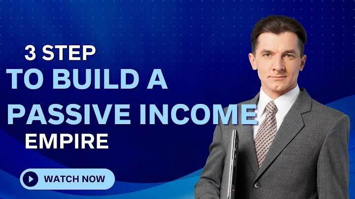 3 Steps to Your Passive Income Empire