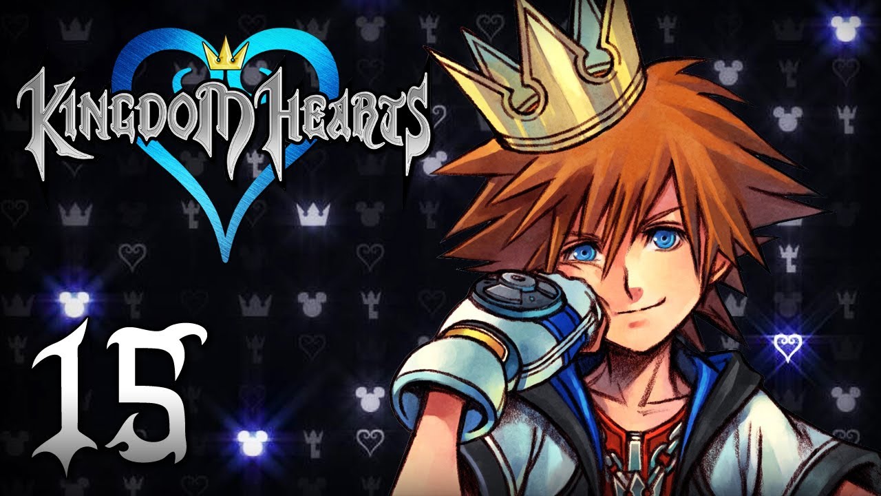 Kingdom Hearts HD | Episode 15 - Let's Play - YouTube