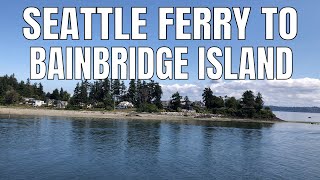 A virtual ferry ride and tour from seattle to bainbridge island,
washington (us state) through elliot bay puget sound starting pier 52
(seattle ferr...