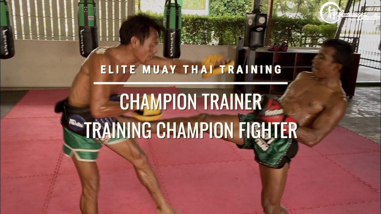 Elite Muay Thai Training Champion Trainer and Champion Fighter YouTube