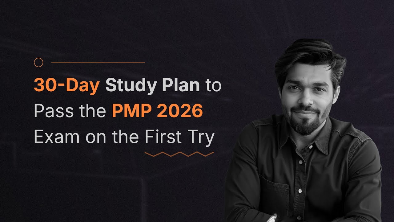 How to Crack the PMP Exam 2026 in Just 30 Days (Proven Study Plan ...