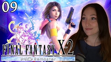 Infiltrate Bevelle | FINAL FANTASY X-2 | First Playthrough [PART 9] HD Remaster