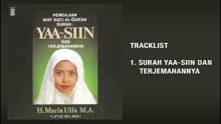 H. Maria Ulfah M.A. - Pengajian Ayat Suci Al-Qur'an Surah: Yaa-siin dan Terjemahannya | Audio HQ