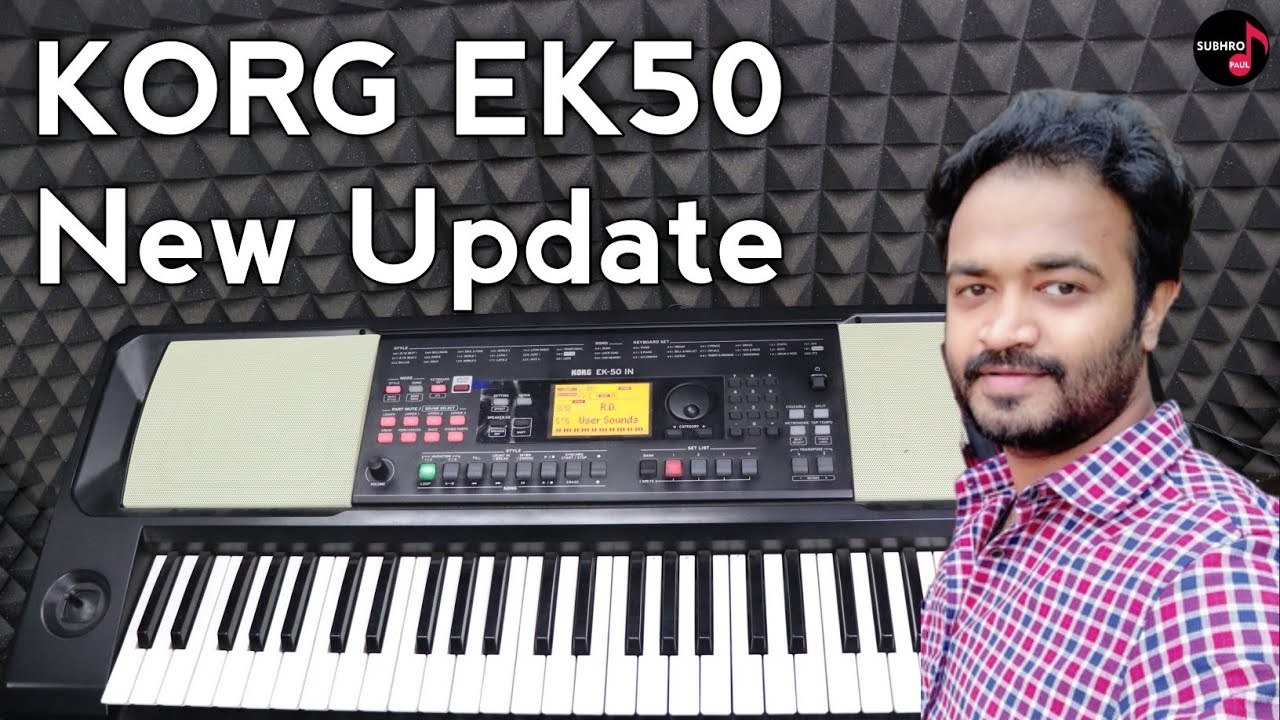 KORG EK 50 New Update | KORG Keyboard New Software Installation Process | How To Setup | Subhro Paul