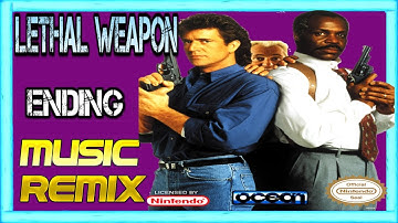 🕹️ Lethal Weapon: Ending - (NES) [Music Remix] 🎼