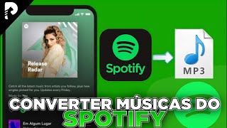 Como Converter Músicas do Spotify em MP3【Limitado】