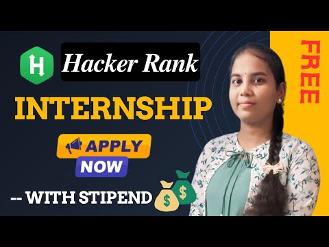 HackerRank Software Development Engineer Internship For Everyone || HackerRank Stipend Internship ||